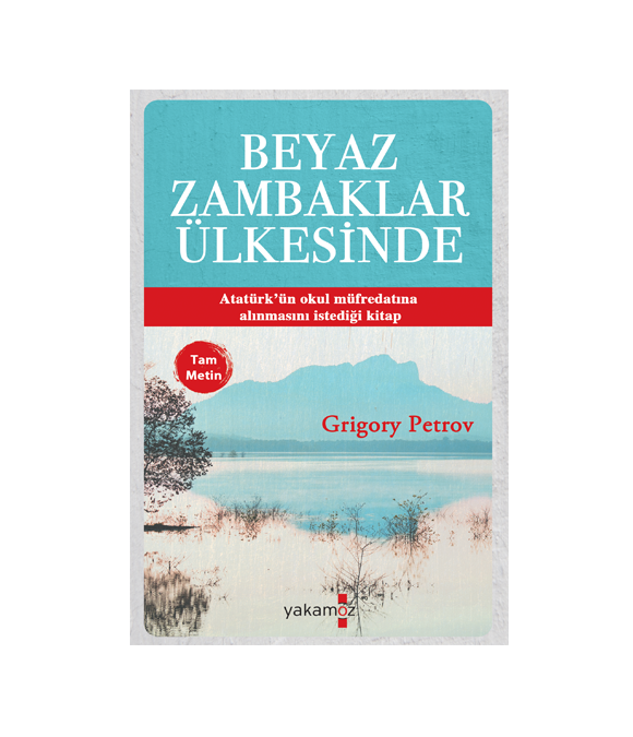 BEYAZ ZAMBAKLAR ÜLKESİNDE