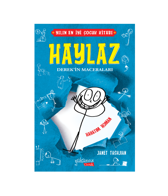 HAYLAZ DEREK'İN MACERALARI - HAYATIM ROMAN