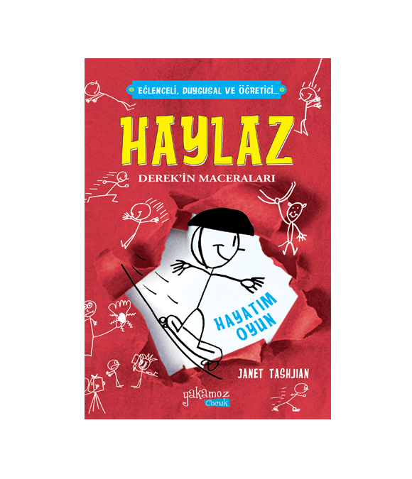 HAYLAZ DEREK'İN MACERALARI - HAYATIM OYUN