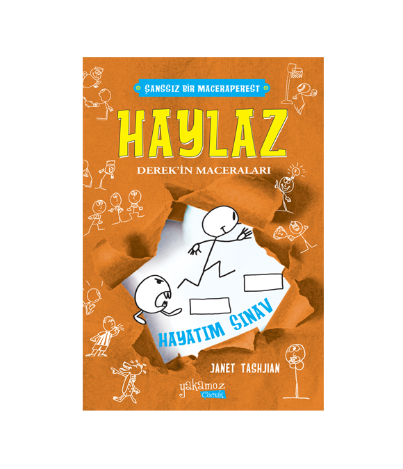 HAYLAZ DEREK’İN MACERALARI - HAYATIM SINAV 