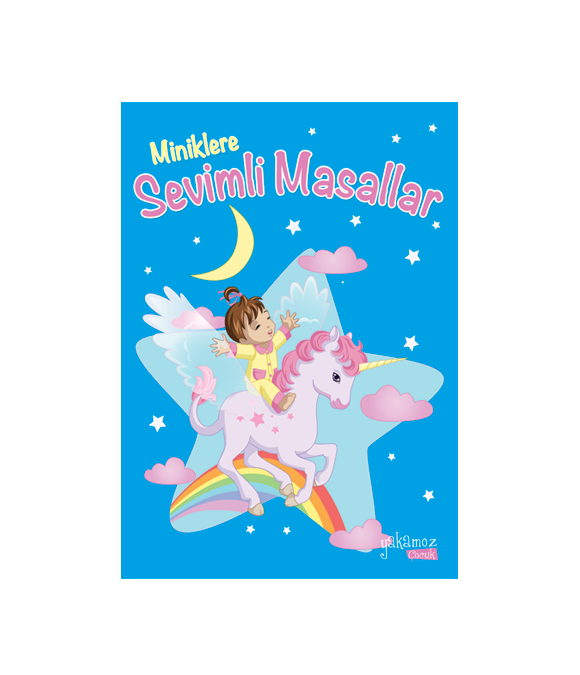 MİNİKLERE SEVİMLİ MASALLAR