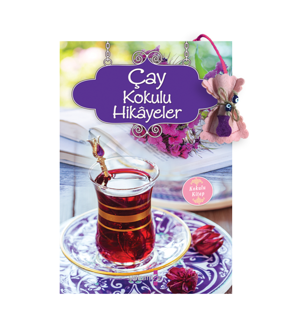 ÇAY KOKULU HİKÂYELER