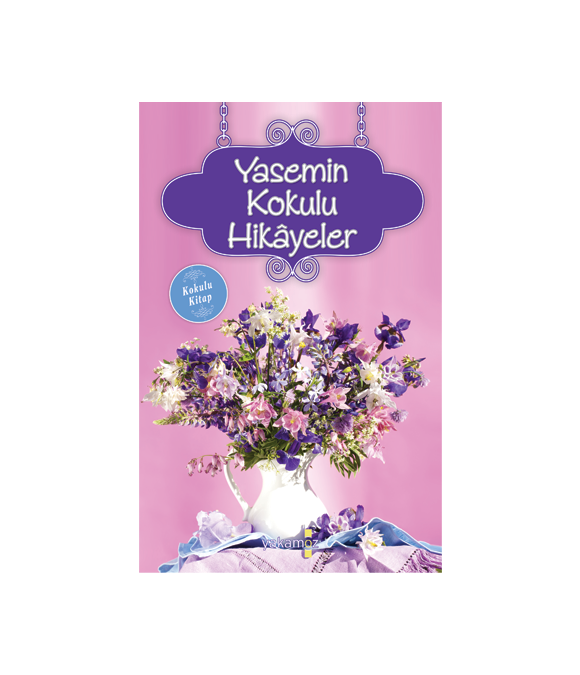 YASEMİN KOKULU HİKÂYELER